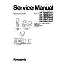 Panasonic KX-TG6521UAB, KX-TG6521UAT, KX-TG6522UAB, KX-TGA651RUB, KX-TGA651RUT Service Manual