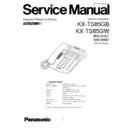 Panasonic KX-TS85GB, KX-TS85GW Service Manual