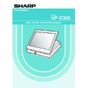 Sharp UP-X300 (serv.man48) User Manual / Operation Manual