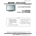 Sharp LC-37DH66E Service Manual / Parts Guide