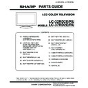 Sharp LC-37RD2E (serv.man10) Parts Guide
