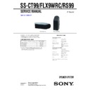 Sony DHC-FLX9W, SS-CT99, SS-FLX9WRC, SS-RS99 Service Manual