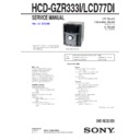 Sony HCD-GZR333I, HCD-LCD77DI, LBT-LCD77DI, MHCGZR333I Service Manual