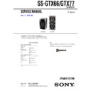 Sony MHC-GTX66, MHC-GTX77, MHC-GTX77BP, SS-GTX66, SS-GTX77 Service Manual