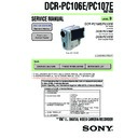 Sony DCR-PC106E, DCR-PC107E Service Manual