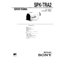Sony SPK-TRA2 Service Manual